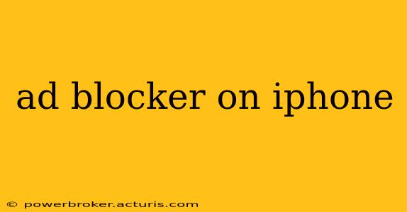 ad blocker on iphone