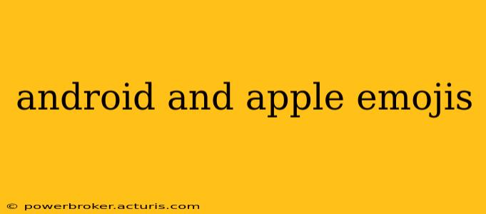android and apple emojis