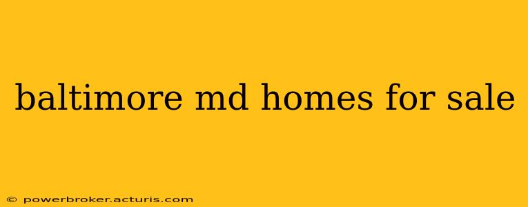 baltimore md homes for sale
