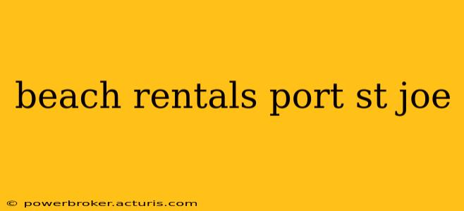 beach rentals port st joe