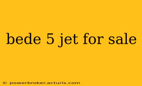 bede 5 jet for sale