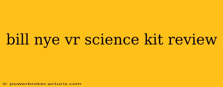bill nye vr science kit review