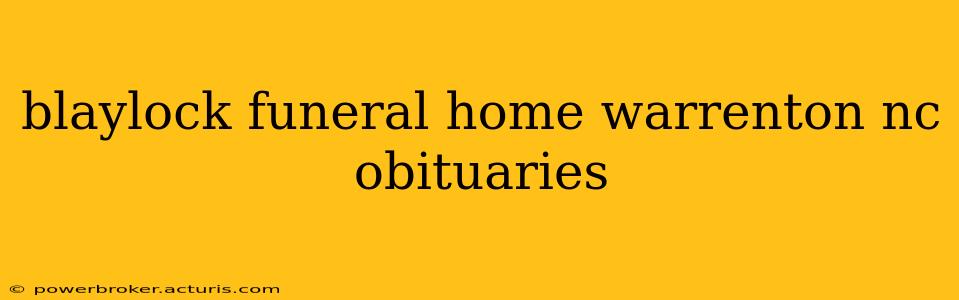 blaylock funeral home warrenton nc obituaries