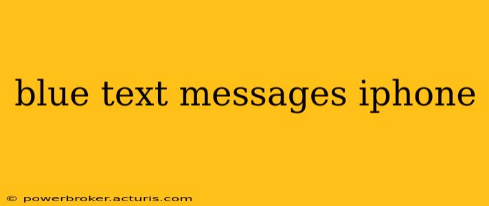 blue text messages iphone