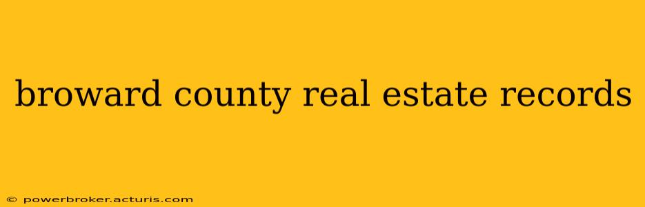broward county real estate records
