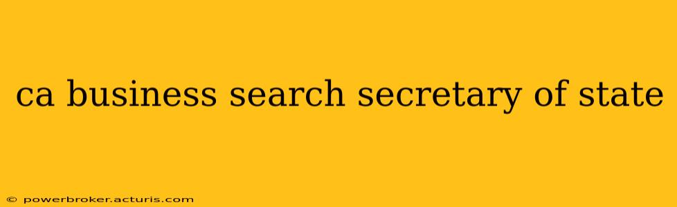 ca business search secretary of state