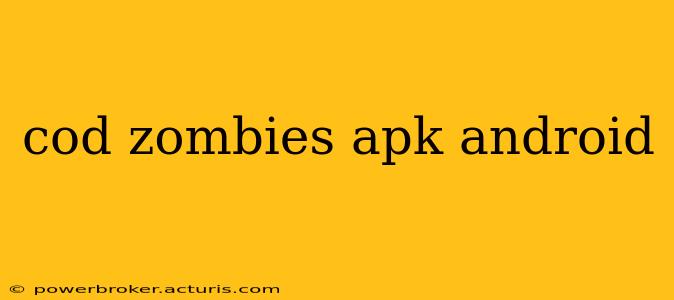 cod zombies apk android