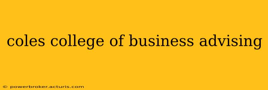 coles college of business advising