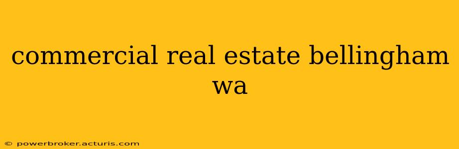 commercial real estate bellingham wa