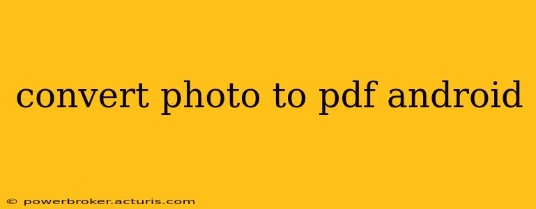 convert photo to pdf android