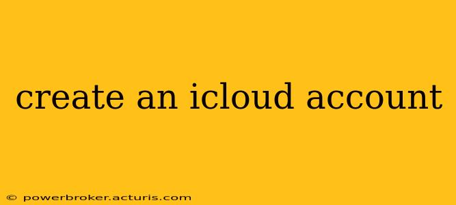 create an icloud account