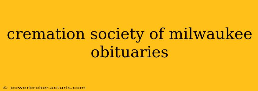 cremation society of milwaukee obituaries