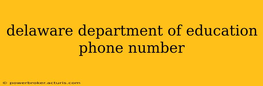 delaware department of education phone number