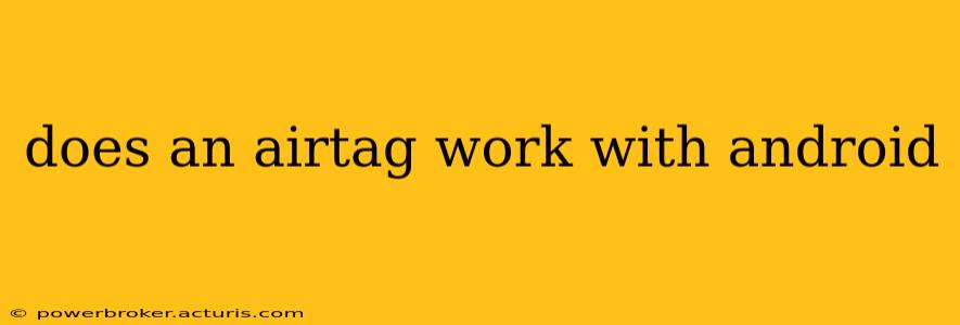 does an airtag work with android
