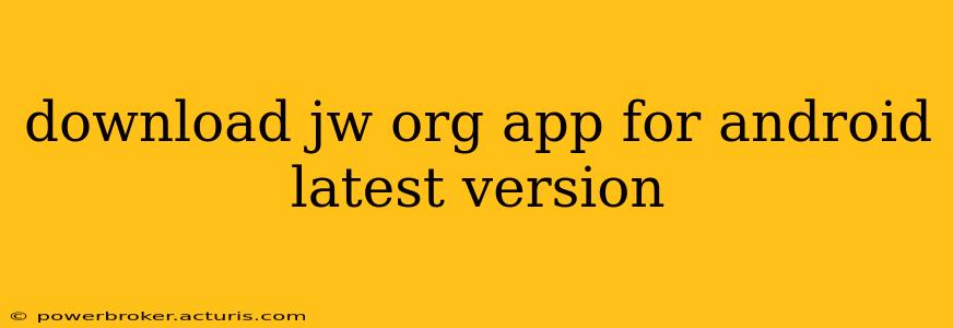 download jw org app for android latest version