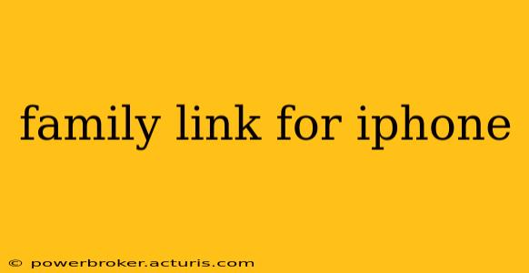 family link for iphone