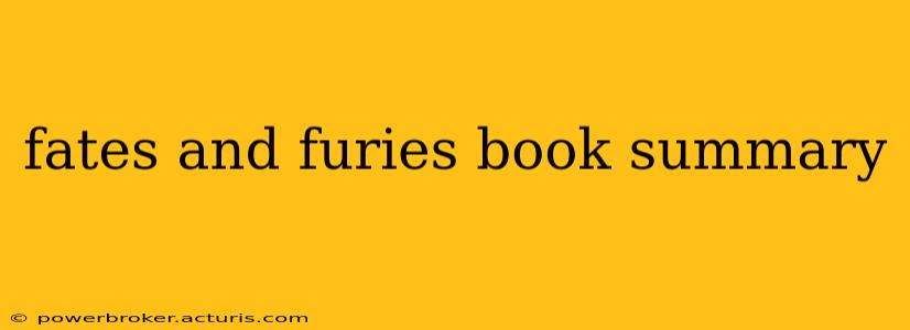 fates and furies book summary
