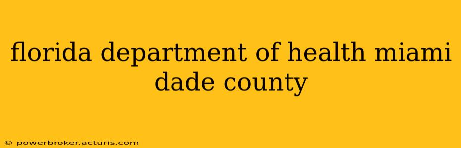 florida department of health miami dade county