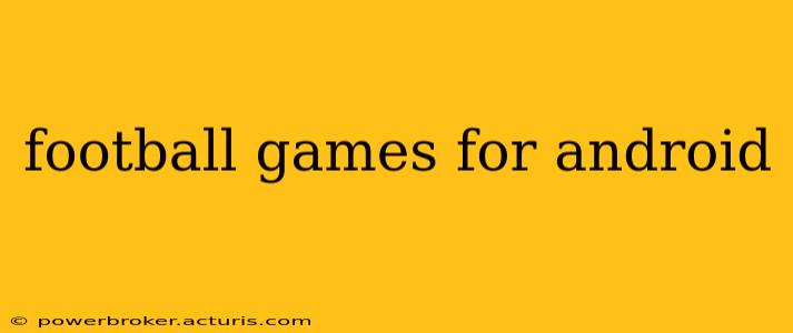 football games for android