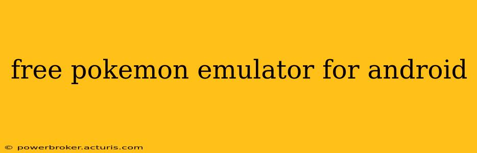 free pokemon emulator for android