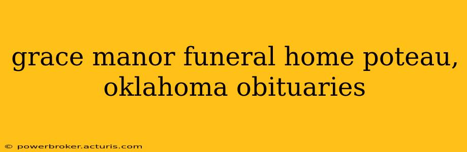 grace manor funeral home poteau, oklahoma obituaries