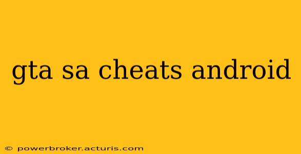 gta sa cheats android