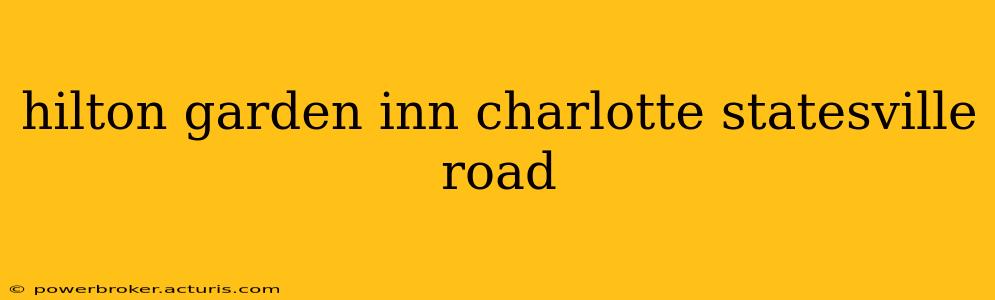 hilton garden inn charlotte statesville road