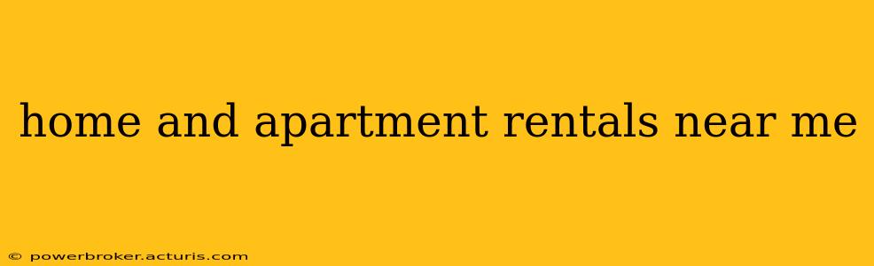 home and apartment rentals near me