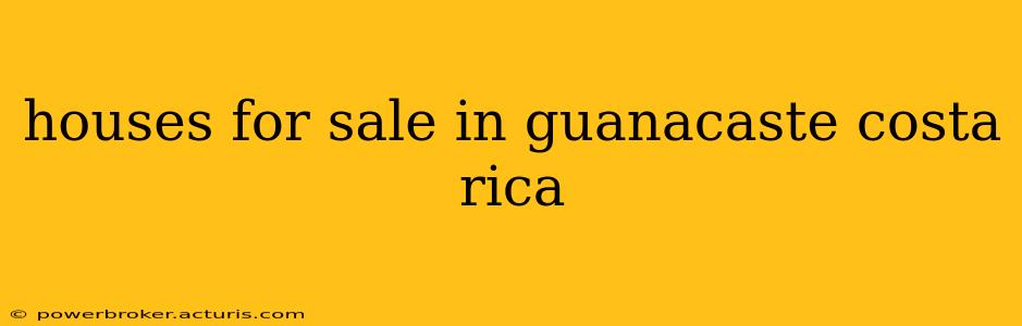 houses for sale in guanacaste costa rica