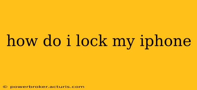 how do i lock my iphone