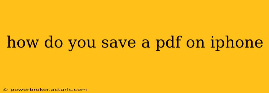 how do you save a pdf on iphone