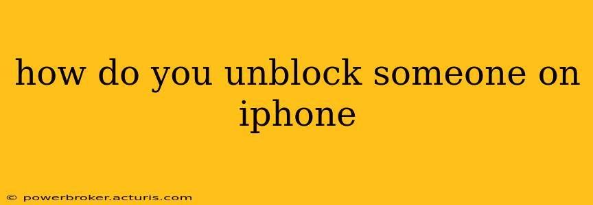 how do you unblock someone on iphone