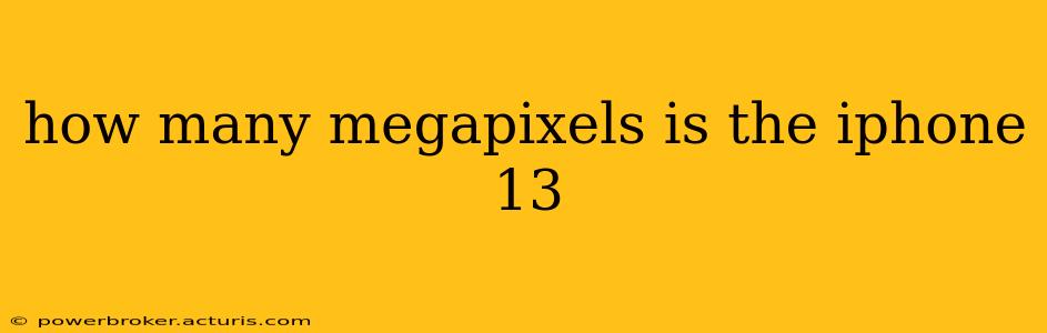 how many megapixels is the iphone 13