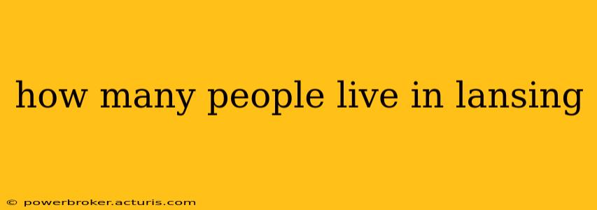how many people live in lansing