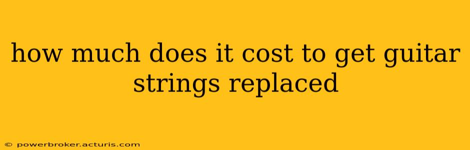 how much does it cost to get guitar strings replaced
