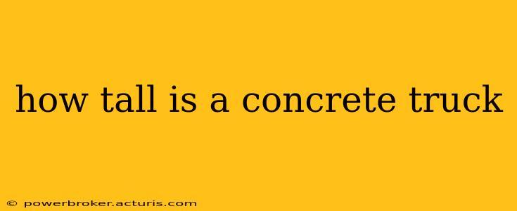 how tall is a concrete truck