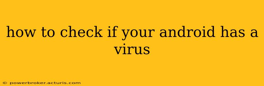 how to check if your android has a virus
