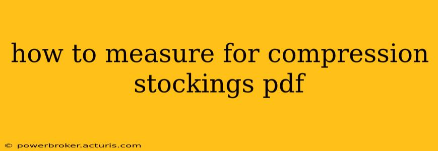 how to measure for compression stockings pdf