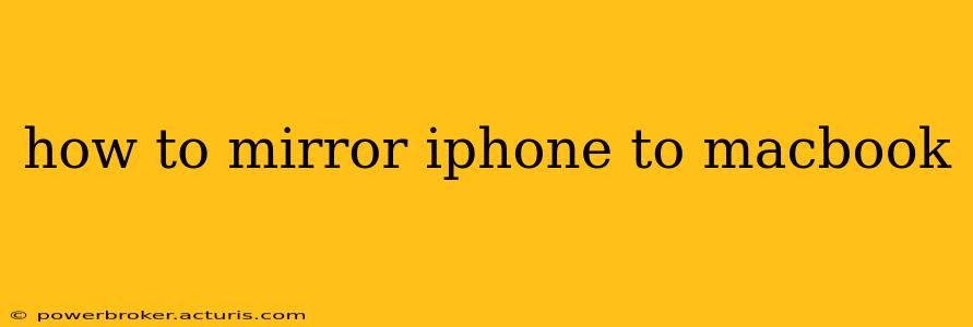 how to mirror iphone to macbook