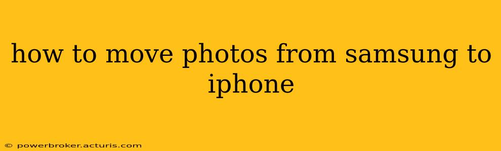 how to move photos from samsung to iphone