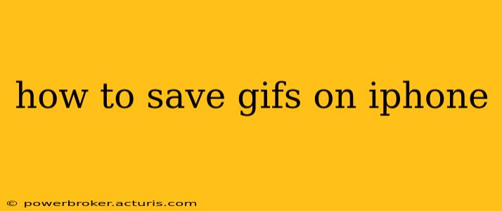 how to save gifs on iphone