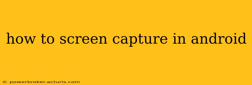 how to screen capture in android