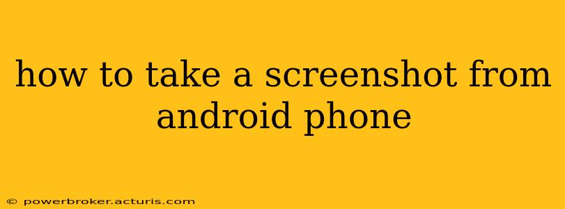 how to take a screenshot from android phone