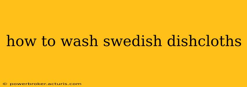 how to wash swedish dishcloths