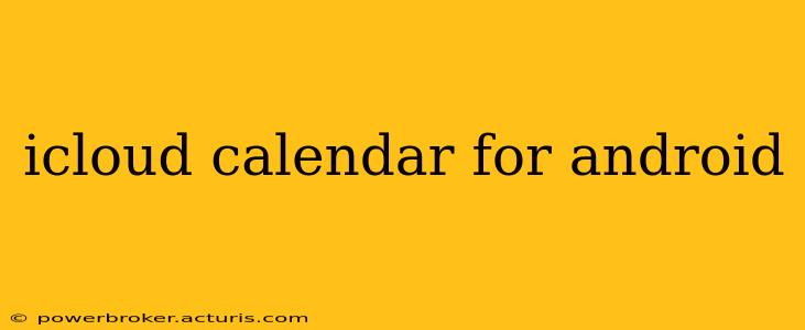 icloud calendar for android