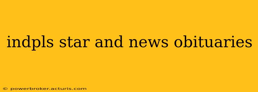 indpls star and news obituaries