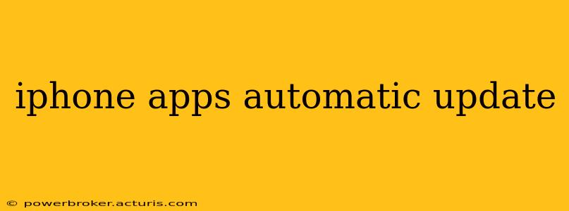 iphone apps automatic update