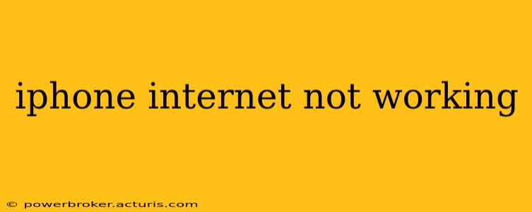 iphone internet not working