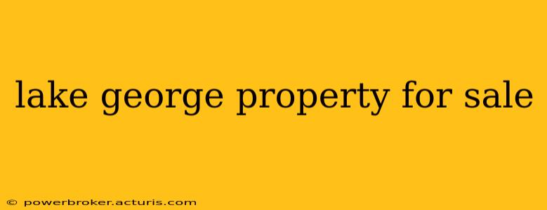 lake george property for sale