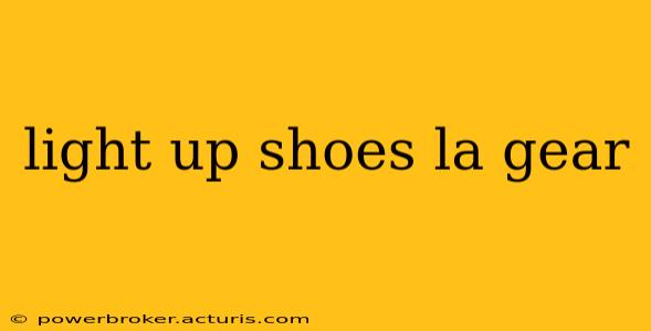 light up shoes la gear
